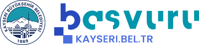 Kayseri Büyükşehir Belediyesi Başvurular